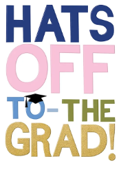 Grad Hats Off Graduation Greeting Card