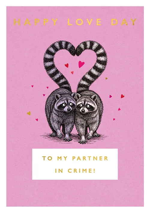 Partner In Crime Valentine's Day Greeting Card