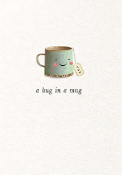 Hug In A Mug Friendship Greeting Card