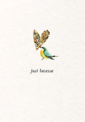 Just Because Love Greeting Card