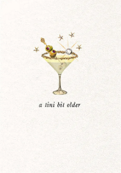 Tini Bit Older Birthday Greeting Card
