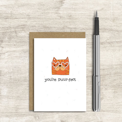 You're Purfect Friendship Greeting Card