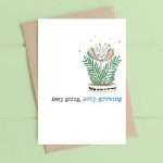Going Keep Growing Friendship Greeting Card