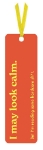 May Look Calm Bookmark