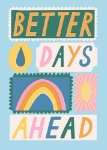 Encourage Better Da Friendship Greeting Card