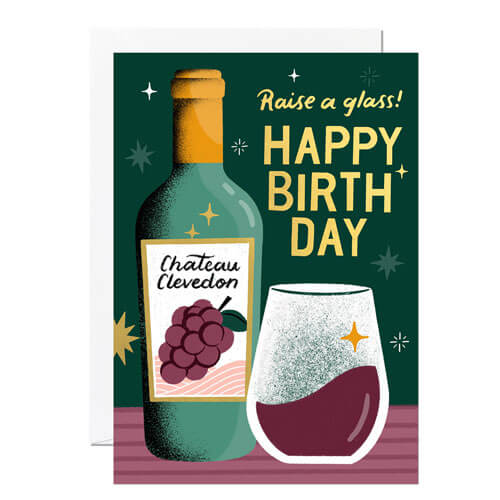 Raise A Glass Birthday Greeting Card