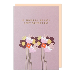 Kindness Grows Mothers Day Card 
