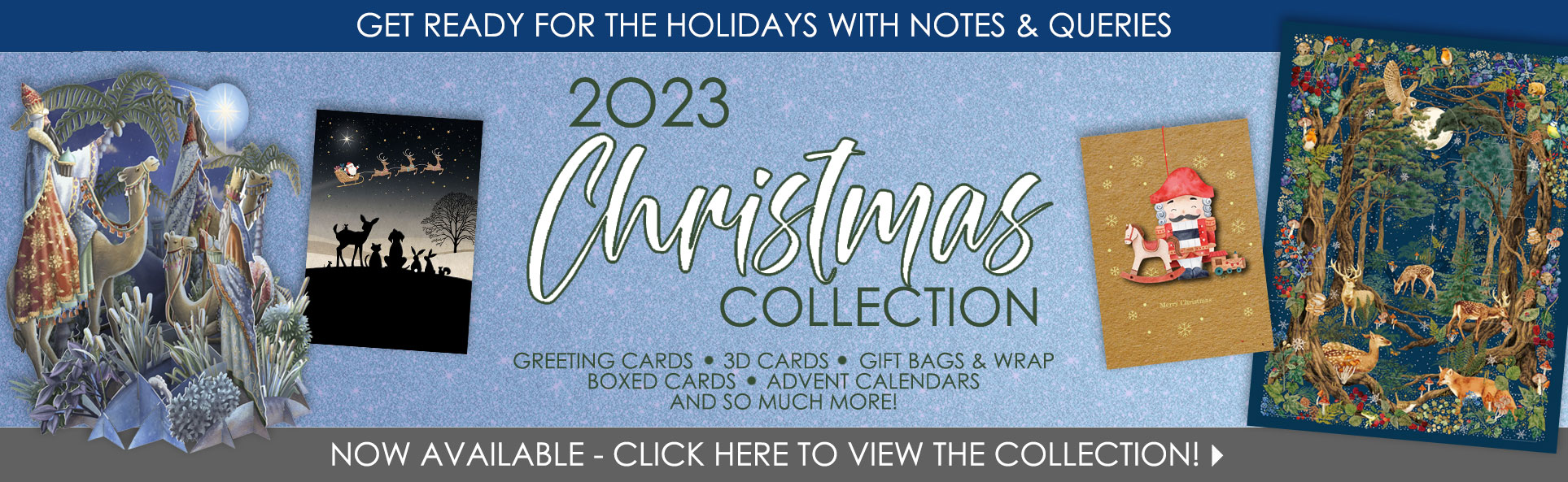 Notes & Queries has launched our 2023 Holiday Collection!